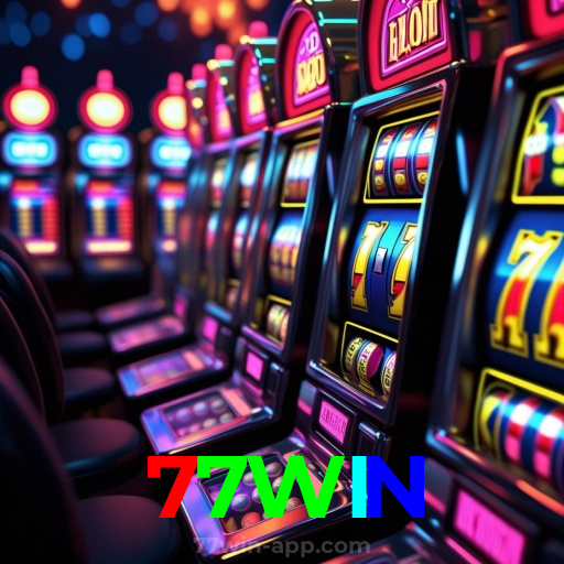 77WIN：A sorte está ao seu lado! Aposte nas melhores máquinas caça-níqueis!