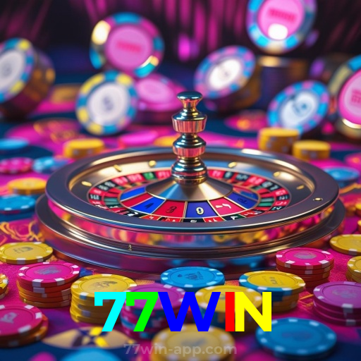 77WIN：Entre no nosso cassino online e jogue nas roletas agora!