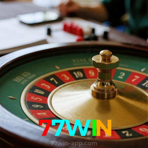 77WIN：Aposte nas roletas e leve o jackpot para casa!