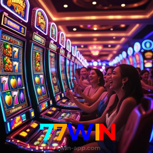 77WIN：As maiores vitórias nas slots estão esperando por você! Jogue agora!