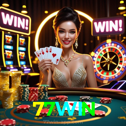 77WIN：Diversão sem limites com roleta, blackjack e apostas em futebol ao vivo!