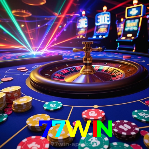 77WIN:Entre no cassino e aposte nas roletas mais emocionantes!