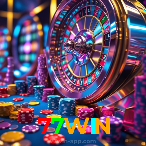 77WIN:Ganhe prêmios fantásticos nas roletas online!