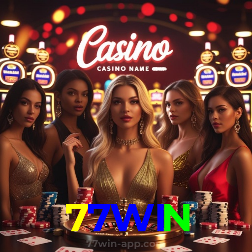 77WIN：Encontre o seu jogo favorito e leve para casa prêmios fantásticos!